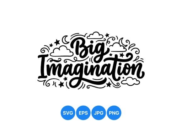 Download Big Imagination Hand Lettering Art - Letter Collection